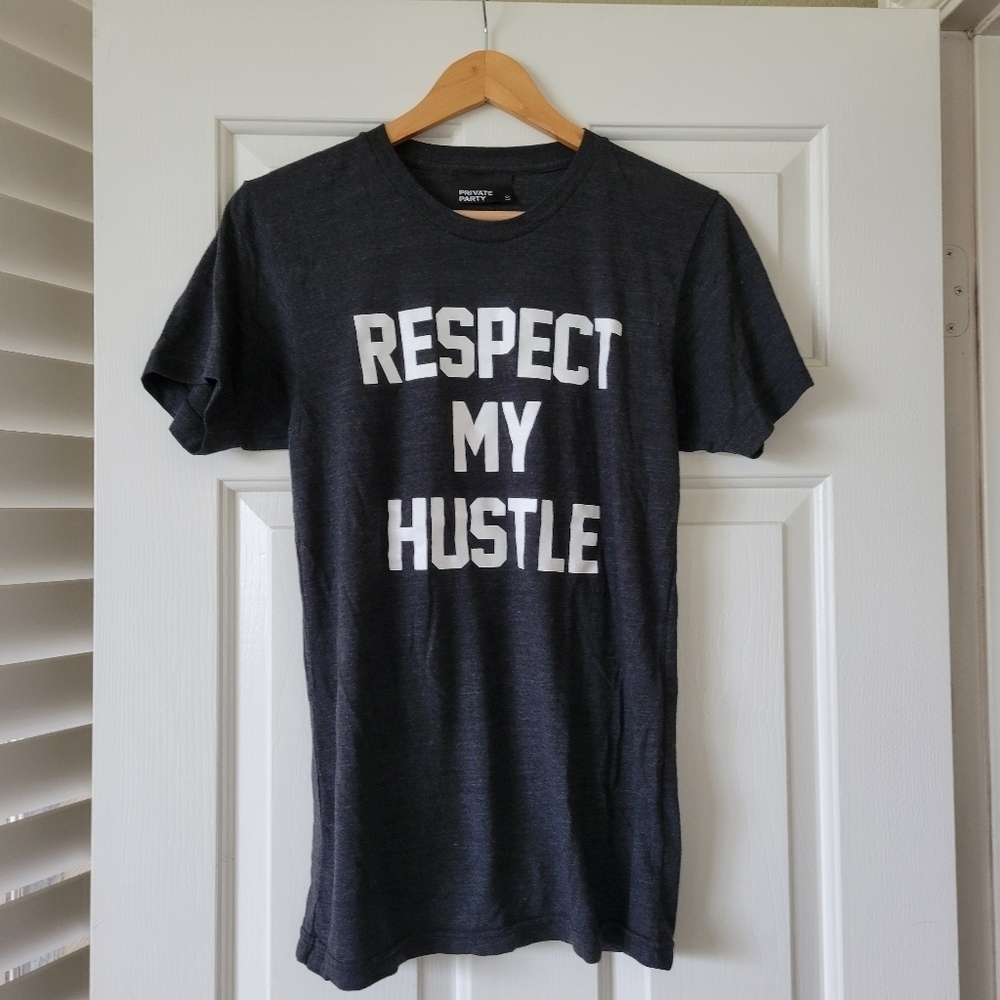 Private Party Respect My Hustle Graphic Tee T-shirt S